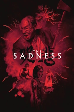 Vizioneaza The Sadness (2021) - Subtitrat in Romana