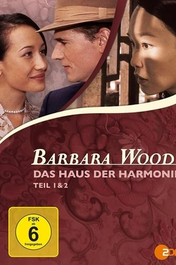 Barbara Wood: Das Haus der Harmonie (2005) - Subtitrat in Romana