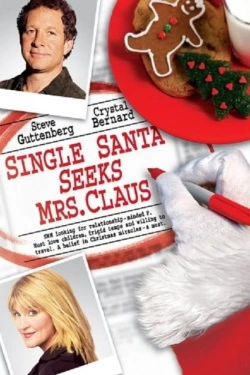 Vizioneaza Single Santa Seeks Mrs. Claus (2004) - Subtitrat in Romana