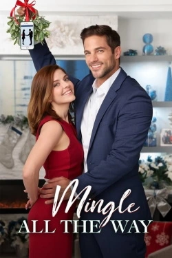 Mingle All the Way (2018) - Subtitrat in Romana