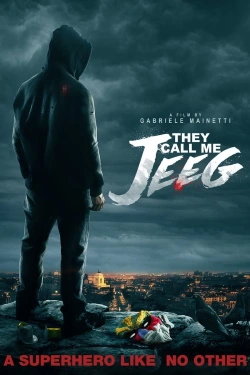 They Call Me Jeeg (2016) - Subtitrat in Romana
