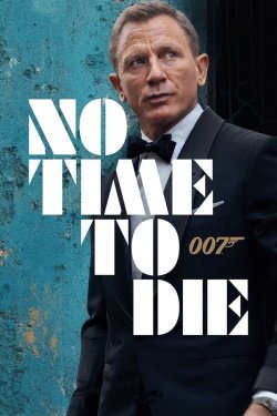 No Time to Die (2021)