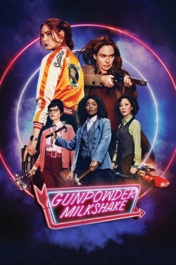 Vizioneaza Gunpowder Milkshake (2021) - Subtitrat in Romana