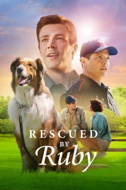 Vizioneaza Rescued by Ruby (2022) - Subtitrat in Romana