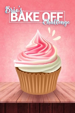 Vizioneaza Brie's Bake Off Challenge (2022) - Subtitrat in Romana