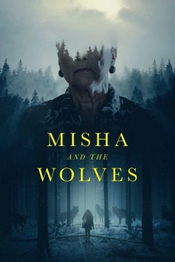 Misha and the Wolves (2021) - Subtitrat in Romana