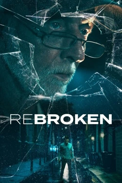 ReBroken (2023) - Subtitrat in Romana