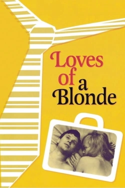 Loves of a Blonde (1965) - Subtitrat in Romana