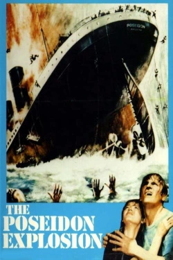 The Poseidon Explosion (1972) - Subtitrat in Romana