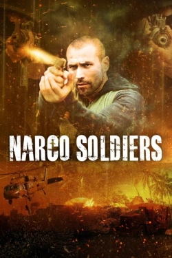 Narco Soldiers (2019) - Subtitrat in Romana