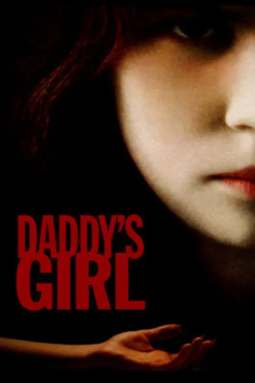 Daddy's Girl (2020) - Subtitrat in Romana