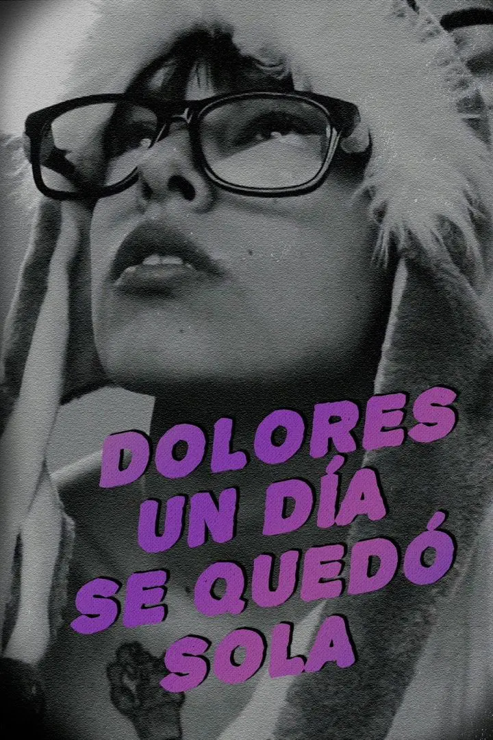 One day Dolores was on her own (2019)