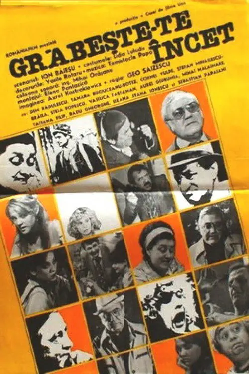 Grabeste-te Incet (1981)