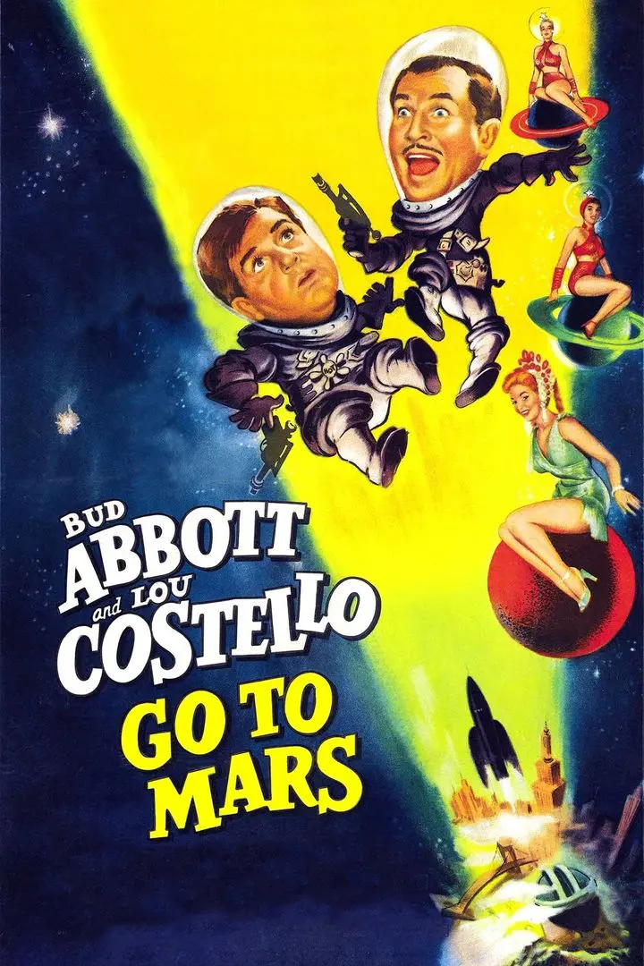 Abbott and Costello Go to Mars ((1953)