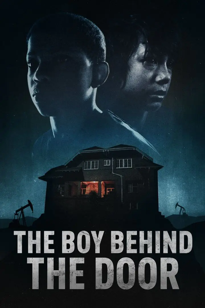 The Boy Behind the Door (2021)