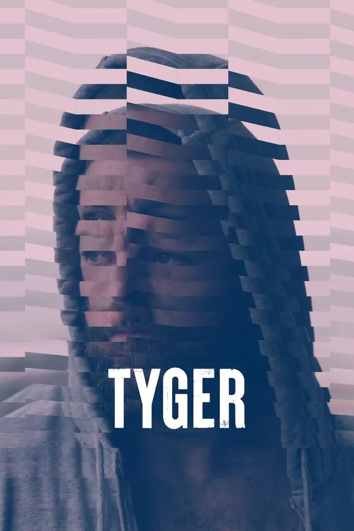 Tyger Tyger (2021) - Subtitrat in Romana