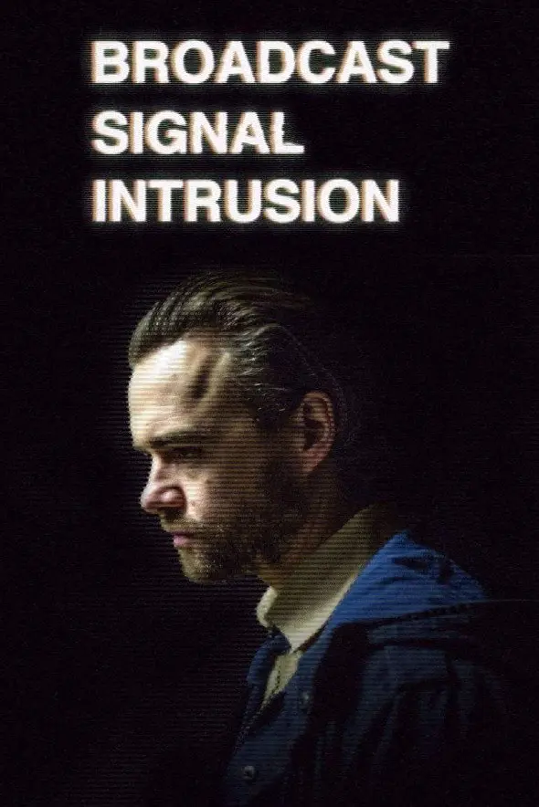 Broadcast Signal Intrusion (2021)
