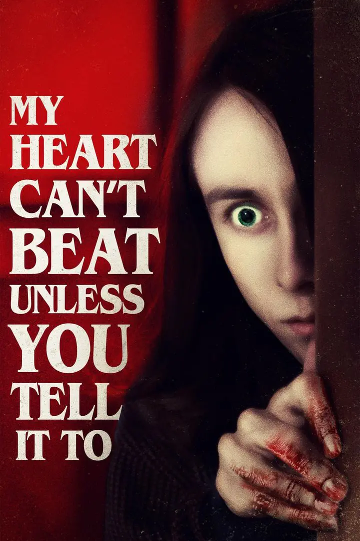 My Heart Can't Beat Unless You Tell It To (2021)