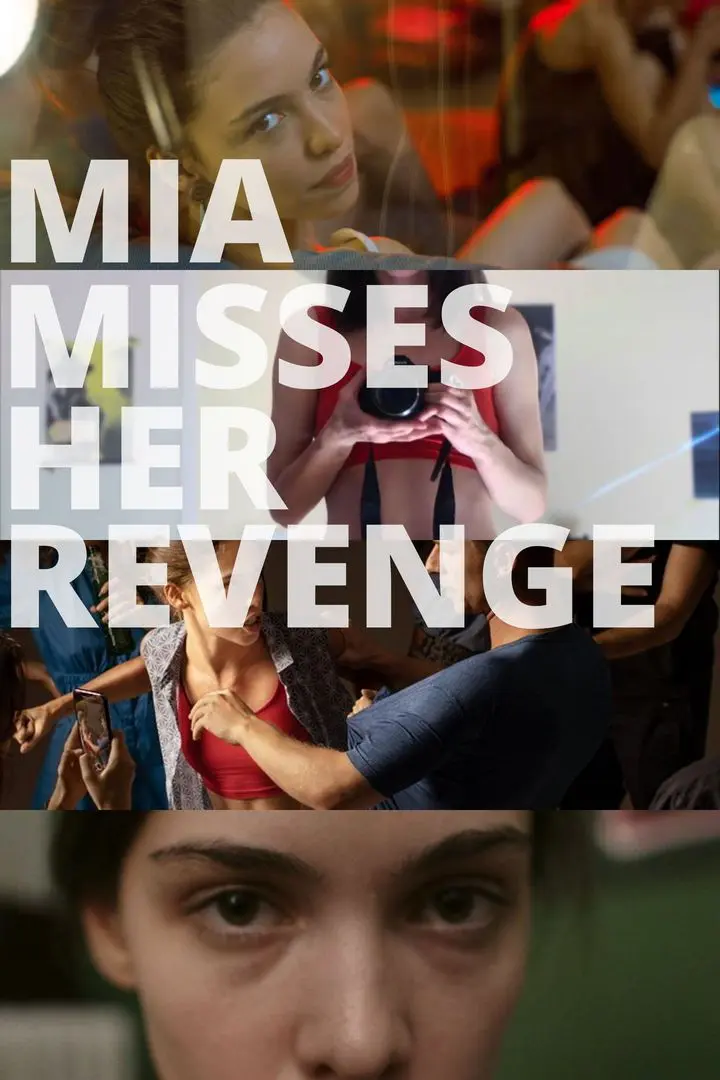 Mia isi rateaza razbunarea (2020)