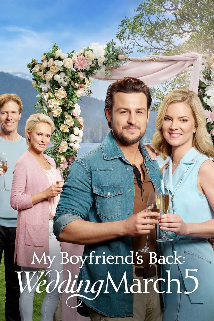 Wedding March 5꞉ My Boyfriend's Back (2019)