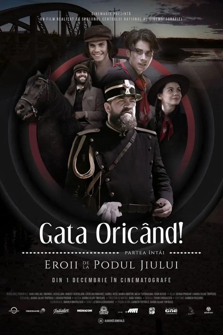 Gata oricând! - Eroii de la Podul Jiului (2022)