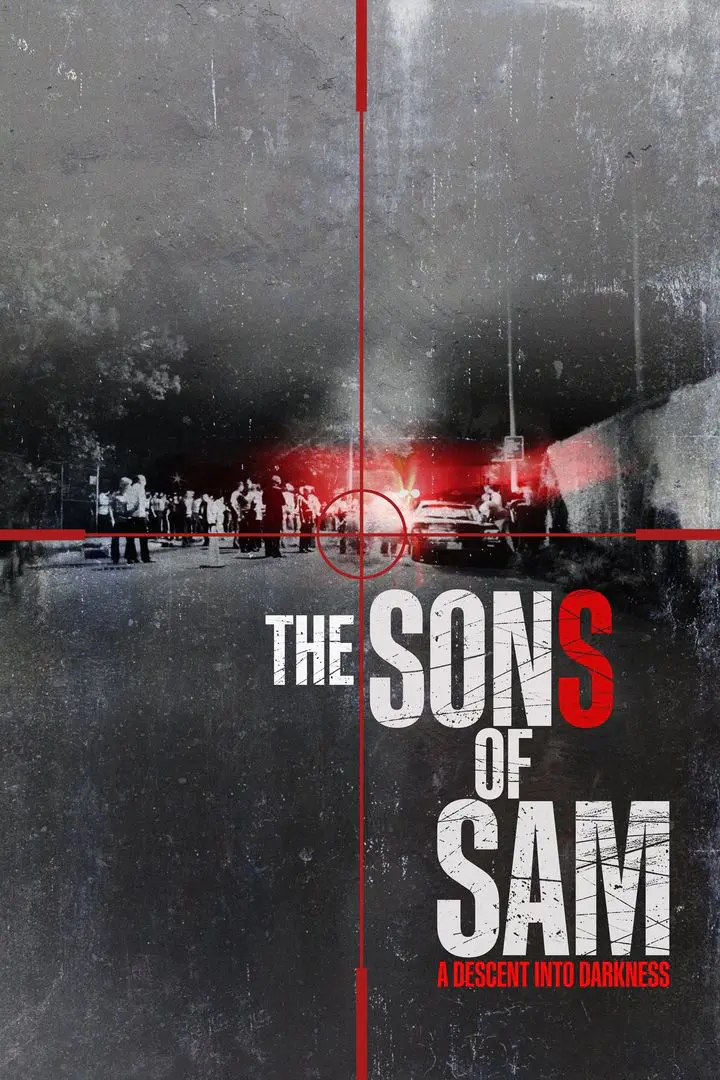 The Sons of Sam: A Descent into Darkness (2021)