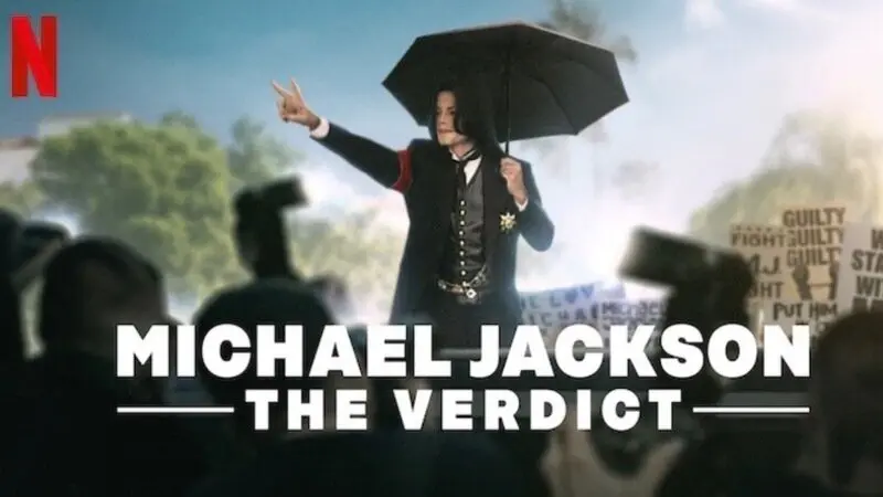 Netflix lansează miniseria documentar „Michael Jackson: The Verdict” 