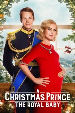 A Christmas Prince: The Royal Baby (2019) - Subtitrat in Romana