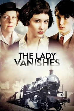Vizioneaza The Lady Vanishes (2013) - Subtitrat in Romana