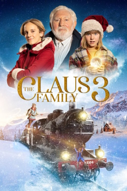 Vizioneaza The Claus Family 3 (2022) - Subtitrat in Romana