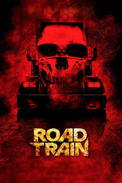 Vizioneaza Road Train (2010) - Subtitrat in Romana