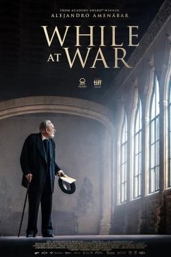 Vizioneaza While at War (2019) - Subtitrat in Romana