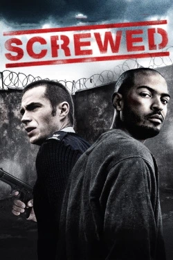 Screwed (2011) - Subtitrat in Romana