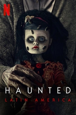 Vizioneaza Haunted: Latin America (2021) - Subtitrat in Romana