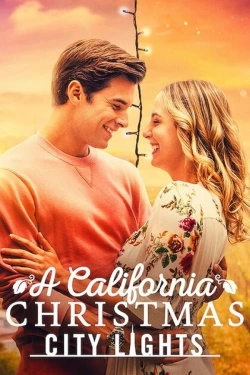 A California Christmas: City Lights (2021) - Subtitrat in Romana