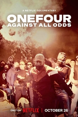 Vizioneaza ONEFOUR: Against All Odds (2023) - Subtitrat in Romana