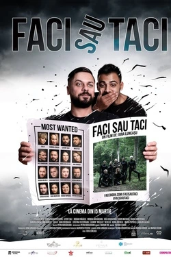 Faci sau taci (2019) - Online in Romana