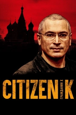 Citizen K (2019) - Subtitrat in Romana