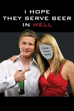 I Hope They Serve Beer in Hell (2009) - Subtitrat in Romana