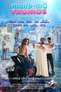 Vizioneaza Minte-ma frumos in Centrul Vechi (2016) - Online in Romana