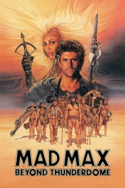 Vizioneaza Mad Max Beyond Thunderdome (1985) - Subtitrat in Romana