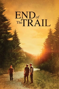 End of the Trail (2019) - Subtitrat in Romana