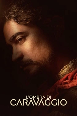 Umbra lui Caravaggio (2022) - Subtitrat in Romana