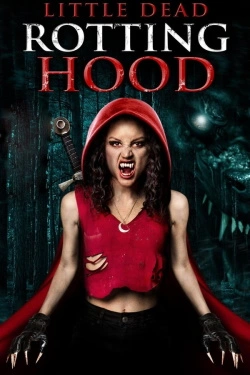 Vizioneaza Little Dead Rotting Hood (2016) - Subtitrat in Romana