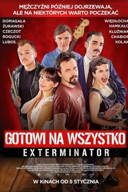 Exterminator: Ready To Roll (2018) - Subtitrat in Romana