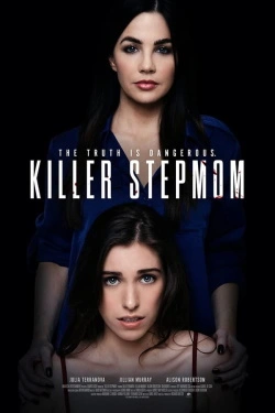 Vizioneaza Killer Stepmom (2022) - Online Subtitrat