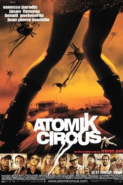 Atomik Circus, le retour de James Bataille (2004) - Subtitrat in Romana