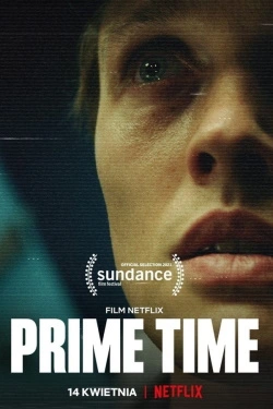 Prime Time (2021) - Subtitrat in Romana