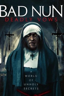Vizioneaza Bad Nun: Deadly Vows (2020) - Subtitrat in Romana