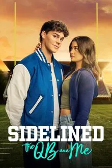 Sidelined: The QB and Me (2025) - Subtitrat in Romana